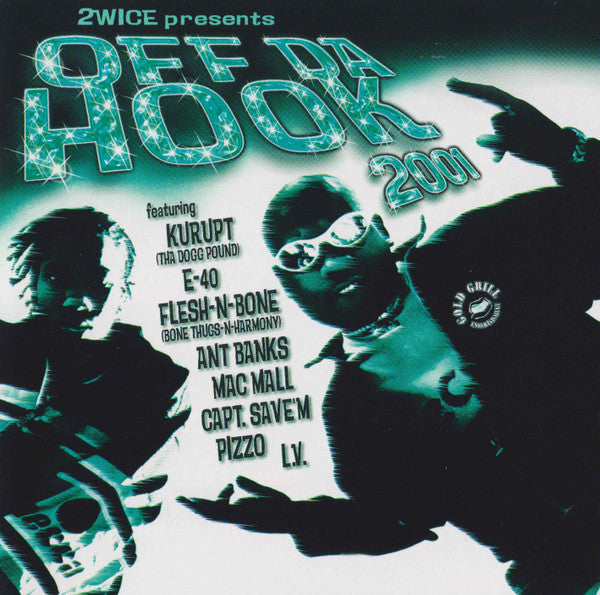 2Wice Presents: Off Da Hook 2001 (CD)-CDs-UnDigable Digs