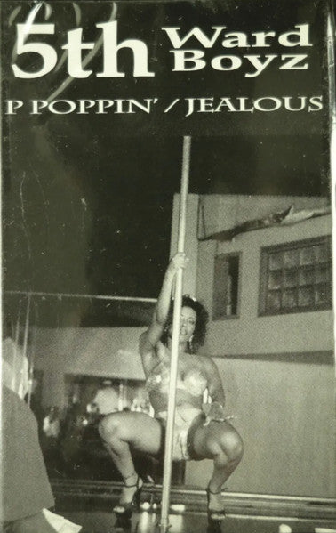 5th Ward Boyz "P Poppin' / Jealous" (Promo Single)-Cassette Tapes-UnDigable Digs