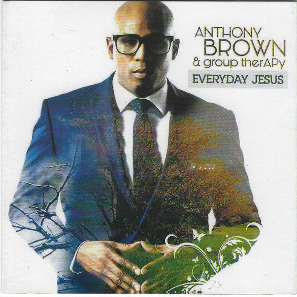 Anthony Brown & Group therAPy "Everyday Jesus" (CD)-CDs-UnDigable Digs