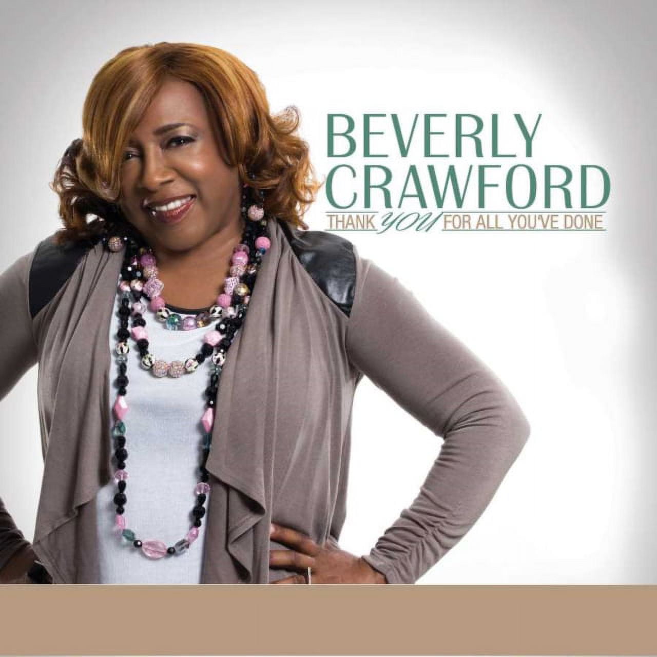 Beverly Crawford "Thank You for All You've Done" (CD)-CDs-UnDigable Digs