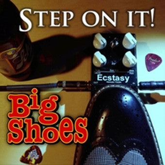 Big Shoes "Step On It" (CD)-CDs-UnDigable Digs