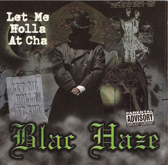 Blac Haze "Let Me Holla At Cha"-Cassette Tapes-UnDigable Digs