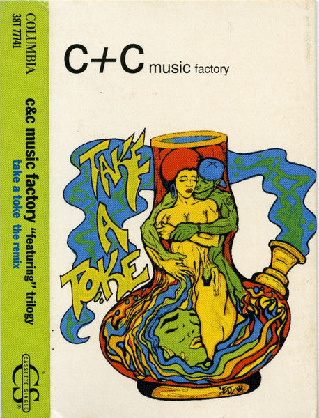 C + C Music Factory "Take A Toke (The Remix)" (Cassette Single)-Cassette Tapes-UnDigable Digs