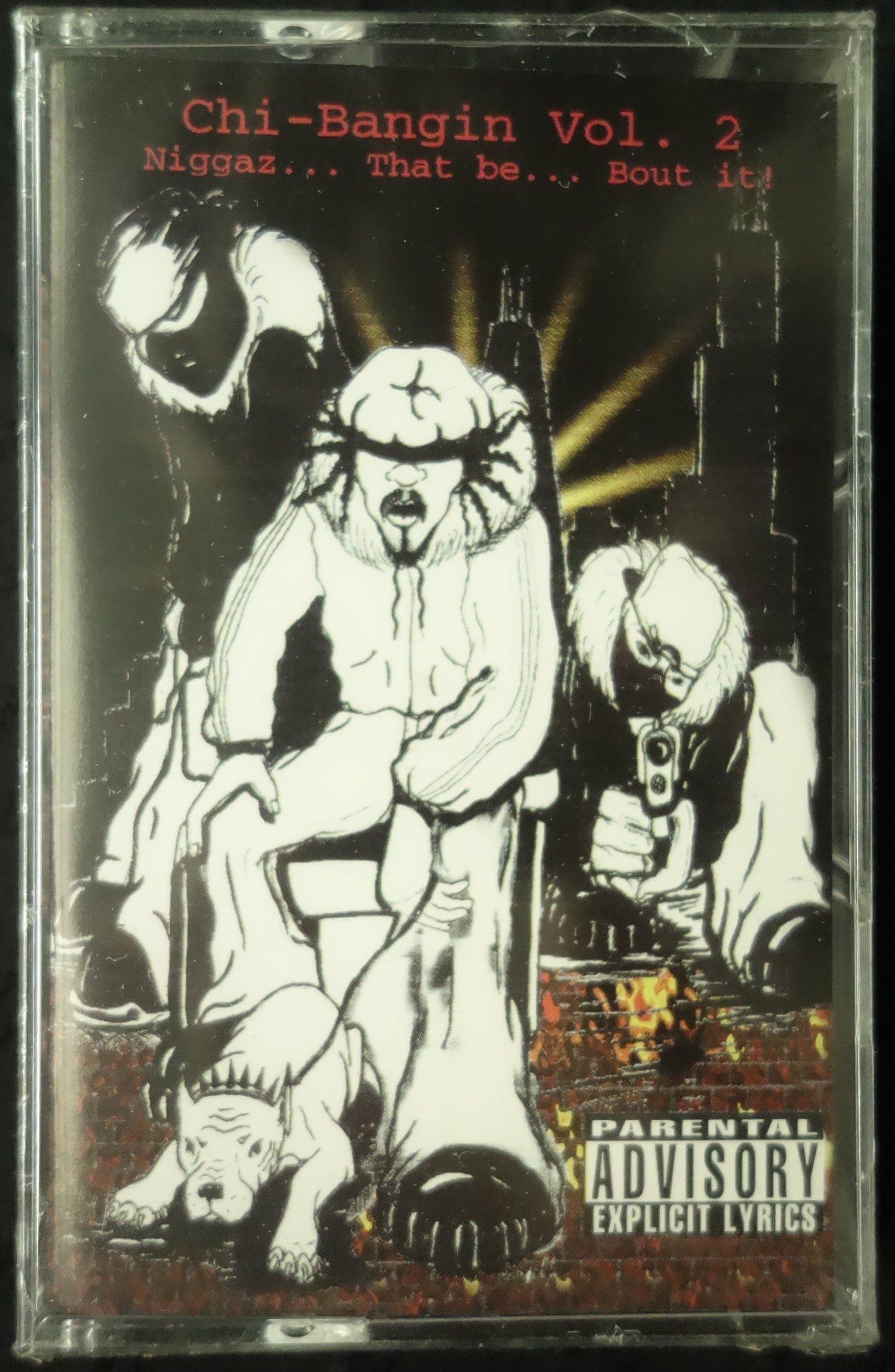 Chi-Bangin Vol. 2: Niggaz... That Be... Bout It!-Cassette Tapes-UnDigable Digs