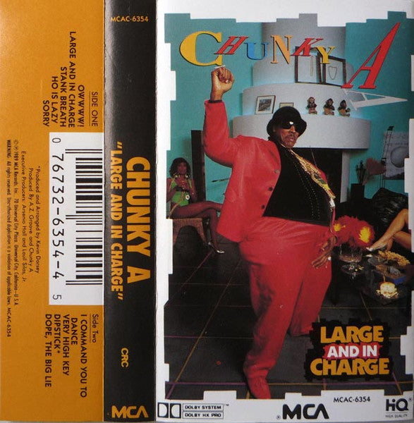 Chunky A "Large And In Charge"-Cassette Tapes-UnDigable Digs