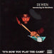 DJ Wen "It's How You Play The Game" (CD)-CDs-UnDigable Digs