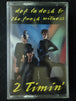 Def La Desh & The Fresh Witness "2 Timin'"-Cassette Tapes-UnDigable Digs