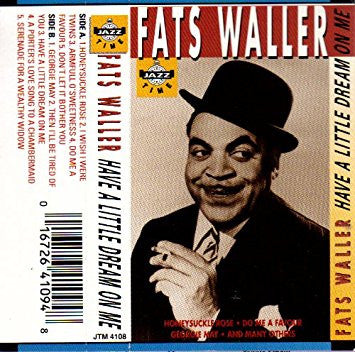 Fats Waller "Have a Little Dream on Me"-Cassette Tapes-UnDigable Digs