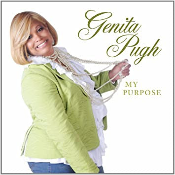 Genita Pugh "My Purpose" (CD)-CDs-UnDigable Digs