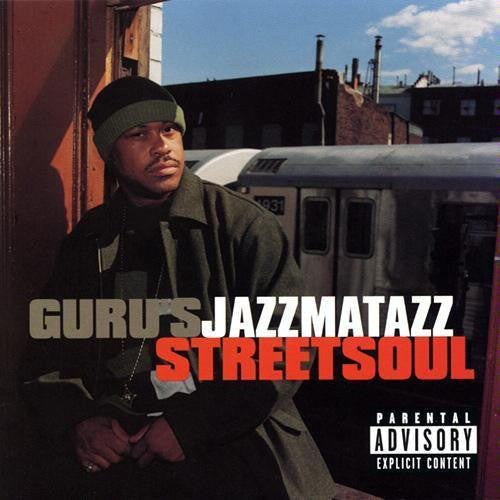 Guru "Guru's Jazzmatazz (Streetsoul)" (CD)-CDs-UnDigable Digs