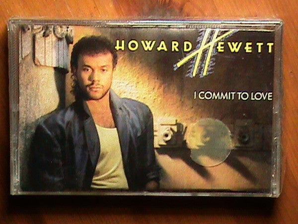 Howard Hewett "I Commit To Love"-Cassette Tapes-UnDigable Digs