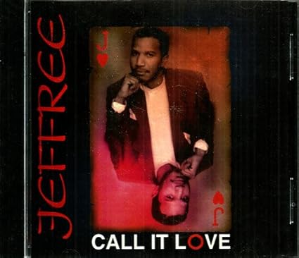 Jeffree "Call It Love" (CD)-CDs-UnDigable Digs