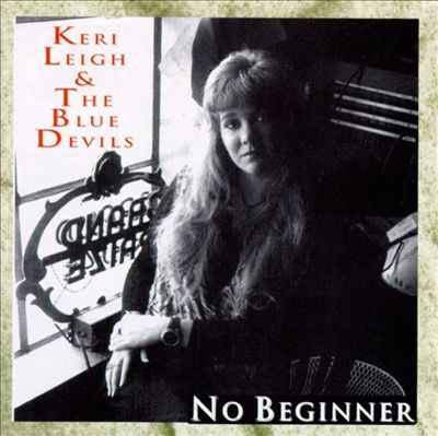 Keri Leigh & The Blue Devils "No Beginner" (CD)-CDs-UnDigable Digs