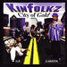 Kinfolkz "City Of Gold" (CD)-CDs-UnDigable Digs