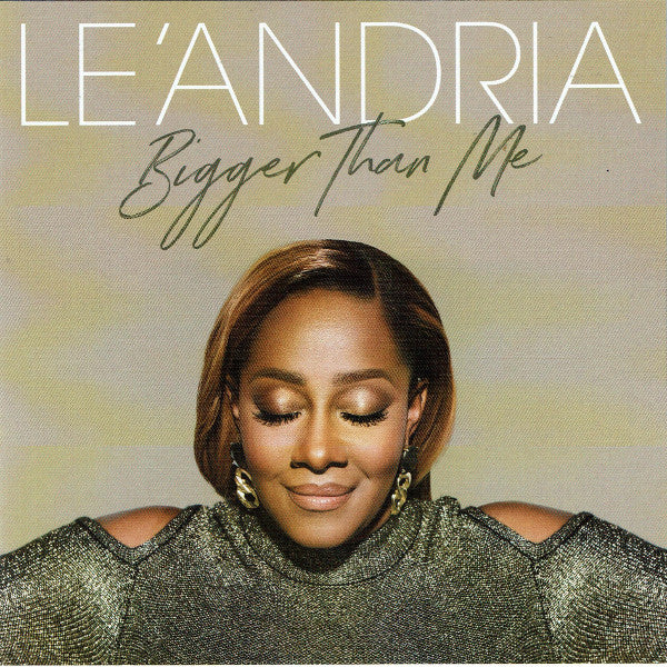 Le'Andria "Bigger Than Me" (CD)-CDs-UnDigable Digs