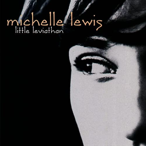 Michelle Lewis "Little Leviathan" (CD)-CDs-UnDigable Digs