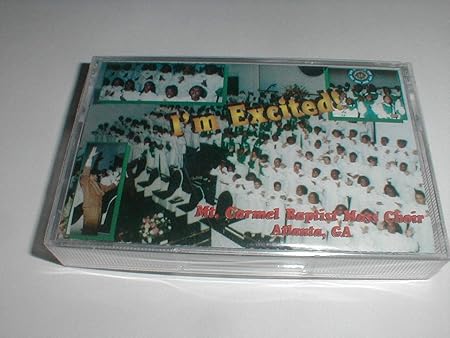 Mount Carmel Baptist Mass Choir "I'm Excited"-Cassette Tapes-UnDigable Digs