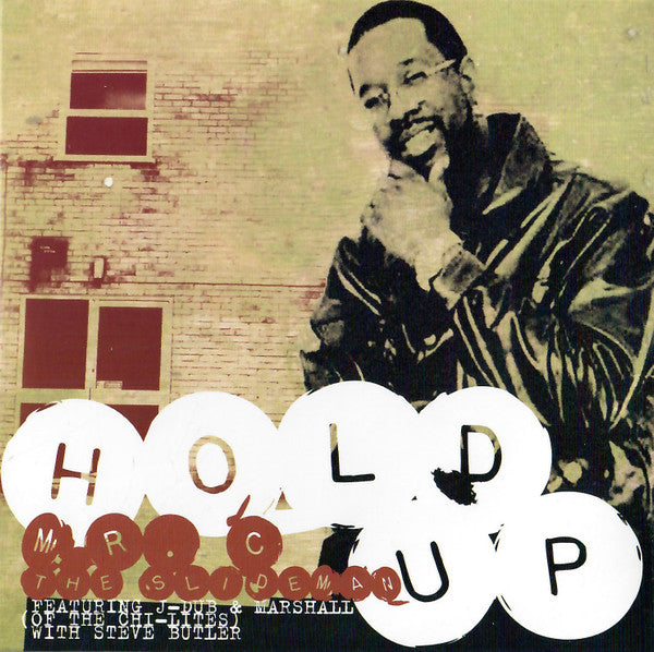 Mr. C The Slide Man "Hold Up" (CD Single)-CDs-UnDigable Digs