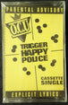O.C.U. "Trigger Happy Police" (Single)-Cassette Tapes-UnDigable Digs