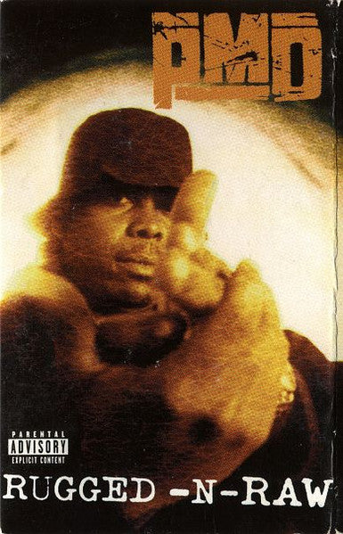 PMD "Rugged-N-Raw" (Single)-Cassette Tapes-UnDigable Digs