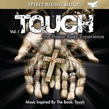 Pastor Rudy "Touch: Pastor Rudy Experience, Vol. 1" (CD)-CDs-UnDigable Digs