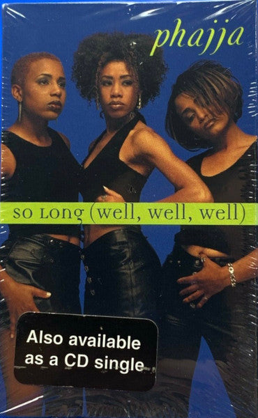 Phajja "So Long (Well, Well, Well)" (Cassette Single)-Cassette Tapes-UnDigable Digs