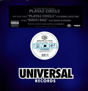 Playaz Circle f; Jazze Pha & Shawnna "Playaz Circle / Gucci Bag" (12" Single)-Vinyl Records-UnDigable Digs