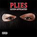 Plies "Goon Affiliated" (CD)-CDs-UnDigable Digs