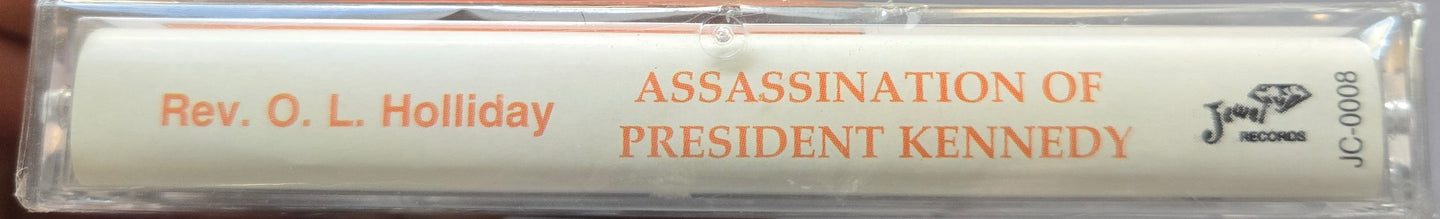 Reverend O.L. Holliday "The Assassination Of President Kennedy And The Crucifixion Of Jesus (Sermon Part 1 & 2)"-Cassette Tapes-UnDigable Digs