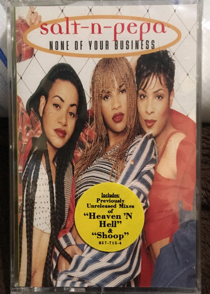 Salt 'N' Pepa "None Of Your Business" (Maxi-Single)-Cassette Tapes-UnDigable Digs