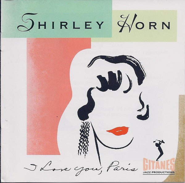 Shirley Horn "I Love You, Paris" (CD)-CDs-UnDigable Digs