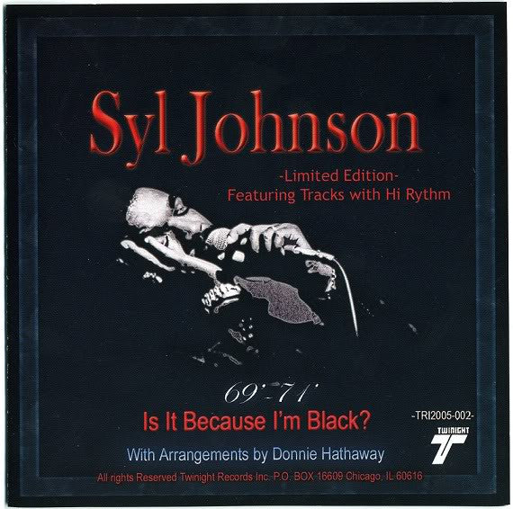 Syl Johnson "Is It Because I'm Black?" (CD)-CDs-UnDigable Digs