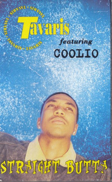 Tavaris Featuring Coolio "Straight Butta" (Single)-Cassette Tapes-UnDigable Digs