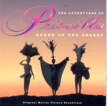 The Adventures Of Priscilla: Queen Of The Desert (Original Motion Picture Soundtrac)" (CD)-CDs-UnDigable Digs