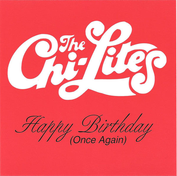 The Chi-Lites "Happy Birthday (Once Again)" (Maxi-Single)-Cassette Tapes-UnDigable Digs
