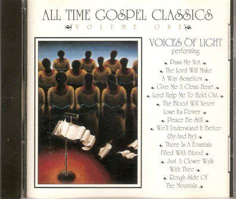 The Voices Of Light "All Time Gospel Classics Volume 1" (CD)-CDs-UnDigable Digs