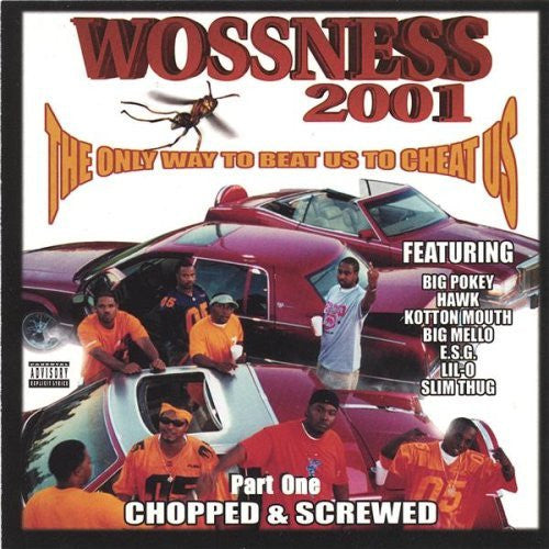 Woss Ness 2001 "The Only Way To Beat Us Is To Cheat Us (Part One)" (Chopped & Screwed) (CD)-CDs-UnDigable Digs