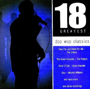 18 Greatest Doo Wop Classics (CD)-CDs-UnDigable Digs