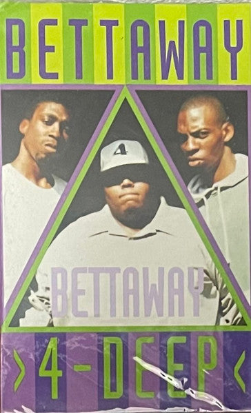 4 Deep "Bettaway" (Single)-Cassette Tapes-UnDigable Digs