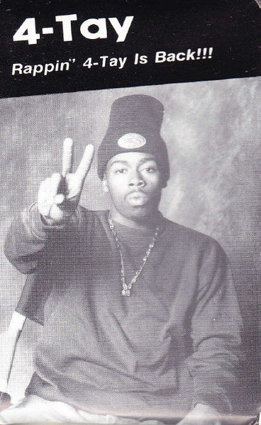 4-Tay "Rappin' 4-Tay Is Back!!!" (Single)-Cassette Tapes-UnDigable Digs