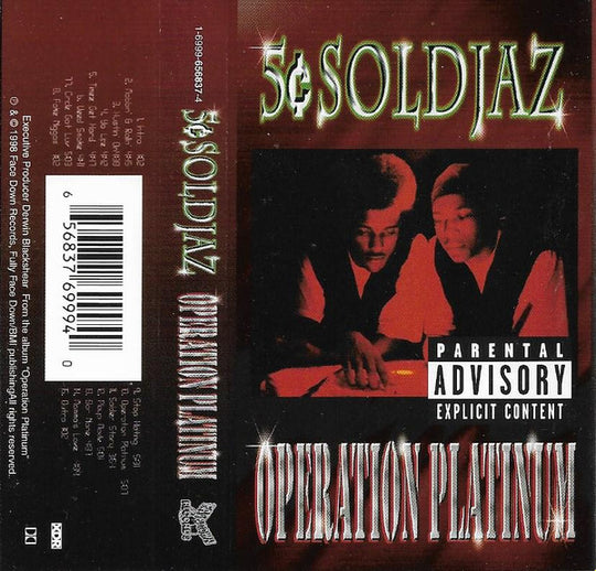 5¢ Soldjaz "Operation Platinum"-Cassette Tapes-UnDigable Digs