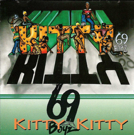 69 Boyz "Kitty Kitty" (Single)-Cassette Tapes-UnDigable Digs