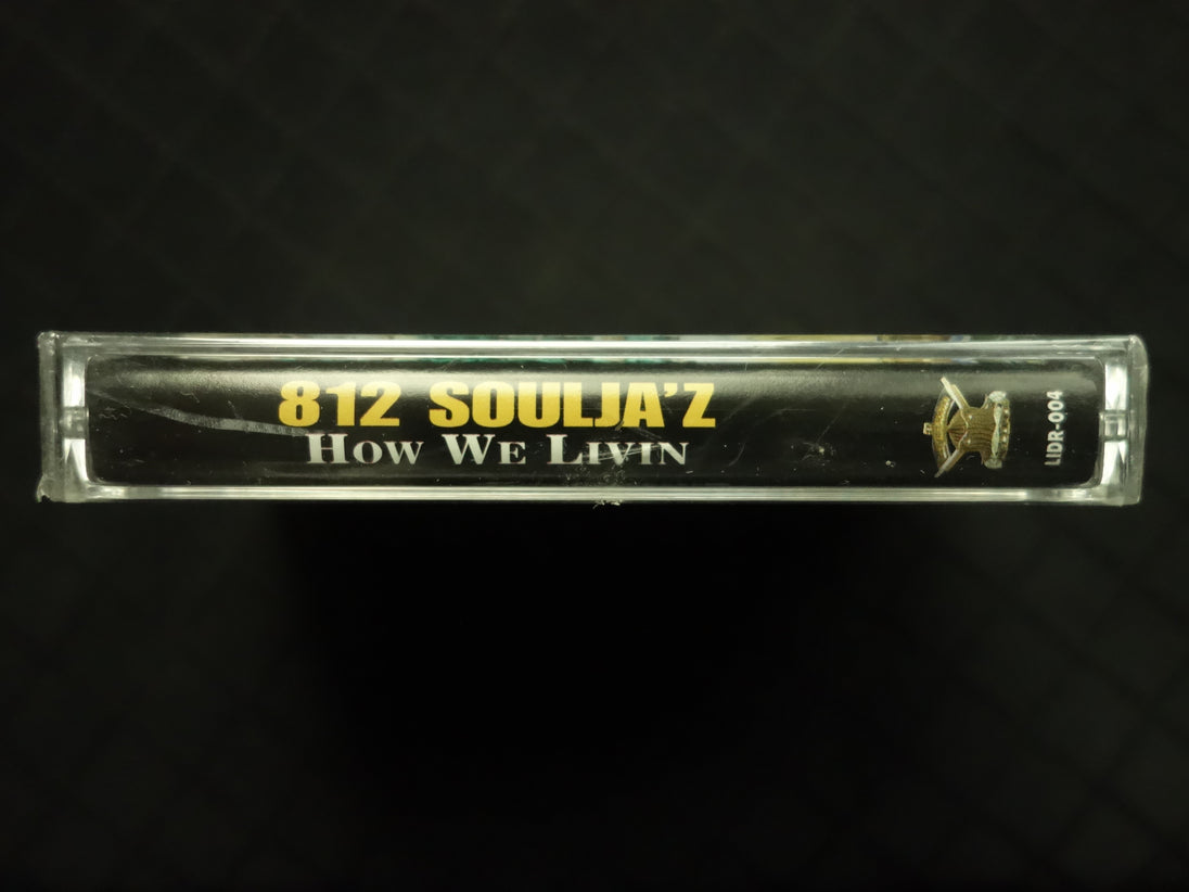 812 Soulja'z "How We Livin'"-Cassette Tapes-UnDigable Digs