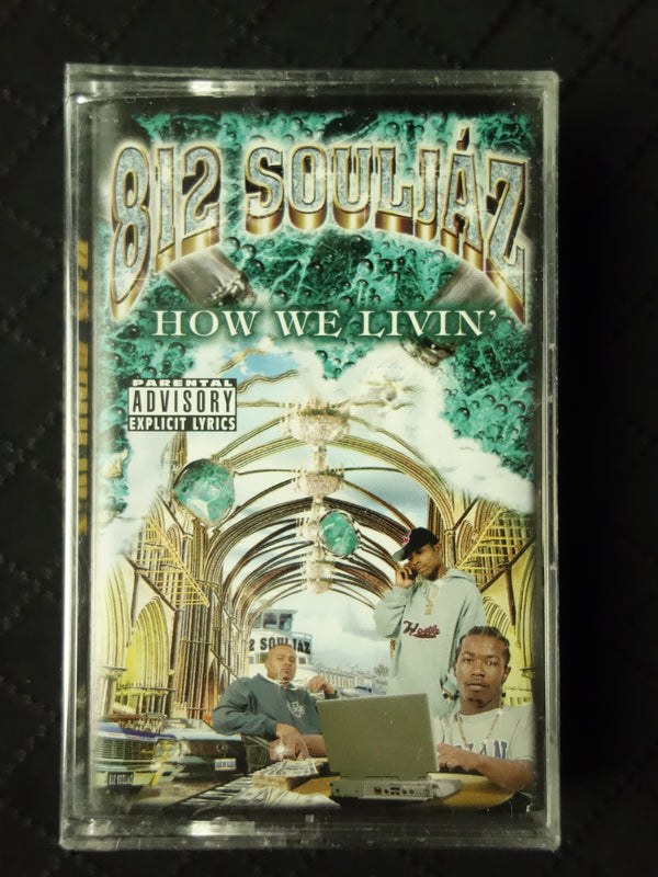 812 Soulja'z "How We Livin'"-Cassette Tapes-UnDigable Digs