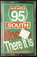 95 South "Whoot, There It Is" (Maxi-Single)-Cassette Tapes-UnDigable Digs