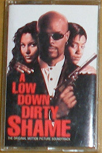 A Low Down Dirty Shame (Original Motion Picture Soundtrack)-Cassette Tapes-UnDigable Digs