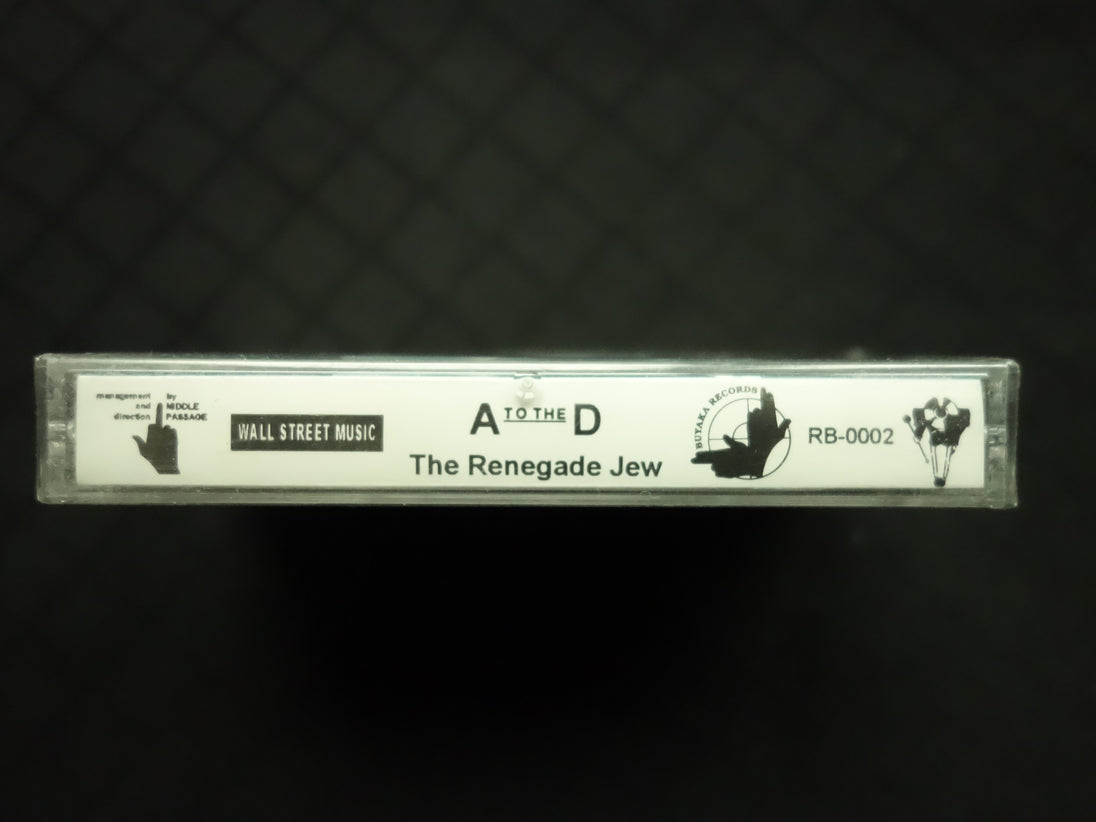 A To The D "The Renegade Jew"-Cassette Tapes-UnDigable Digs