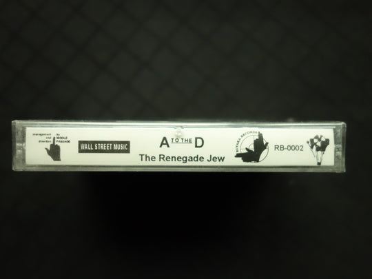 A To The D "The Renegade Jew"-Cassette Tapes-UnDigable Digs