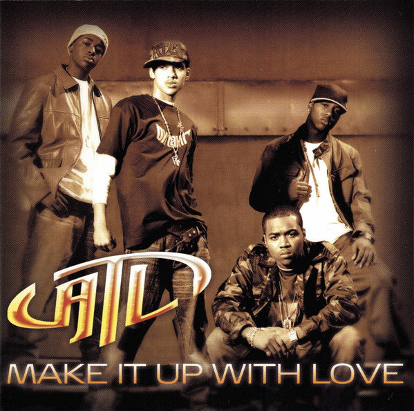 ATL "Make It Up With Love" (CD Single)-CDs-UnDigable Digs