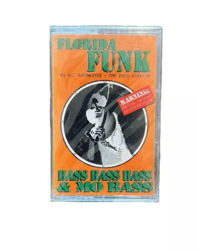 A.C. Au Funkster "Florida Funk: Bass, Bass, Bass & Mo Bass"-Cassette Tapes-UnDigable Digs